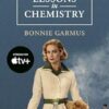Lessons in Chemistry: The multi-million-copy bestseller