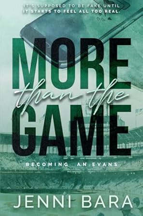 More Than the Game: A Sport Romance