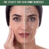 How to Heal Dry Skin Naturally: The 20 Best Dry Skin Home Remedies