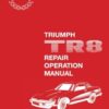 TRIUMPH TR8 Repair Operation Manual