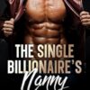 The Single Billionaire's Nanny: An Age Gap Romance