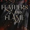 Feathers and Flame (1)