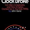 When the Clock Broke: Con Men, Conspiracists, and How America Cracked Up in the Early 1990s