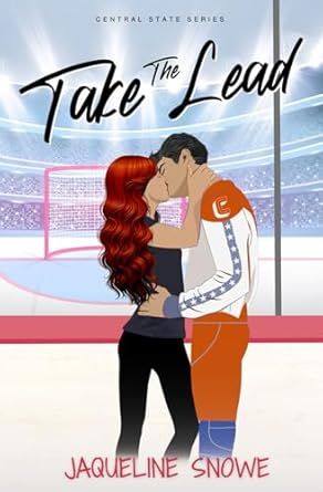 Take the Lead: Best friend's older brother, fake dating romance...