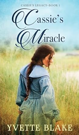 Cassie’s Miracle