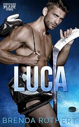 Luca: A Chicago Blaze Hockey Romance