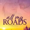 All My Roads