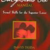 The Enlightened Sex Manual: Sexual Skills for the Superior Lover