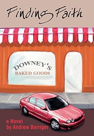 Finding Faith: A Novel