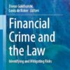 Financial Crime and the Law: Identifying and Mitigating Risks: 115