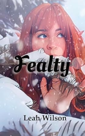 Fealty: Book 1