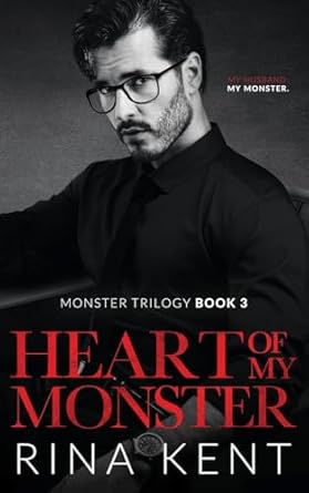 Heart of My Monster: A Dark Mafia Romance: 3