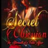 Secret Obsession: The Aftermath of A Fatal Affair