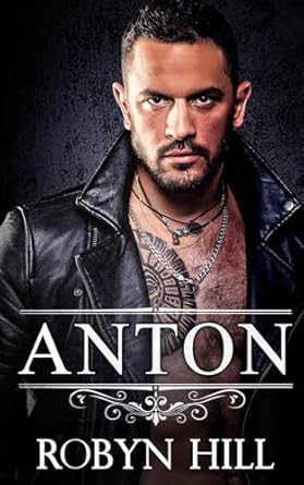 Anton: Romance de Mafia: (Los Ivanov nº 3)