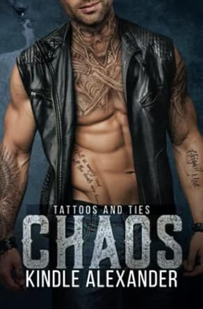 Chaos: A Romantic Suspense with Strong Male Leads: 3