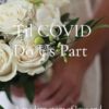 Til COVID Do Us Part: A modern story of love and loss