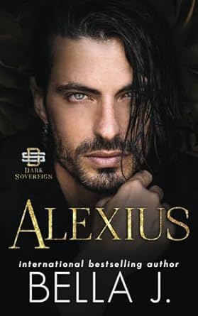 Alexius: Dark Mafia Romance: 1