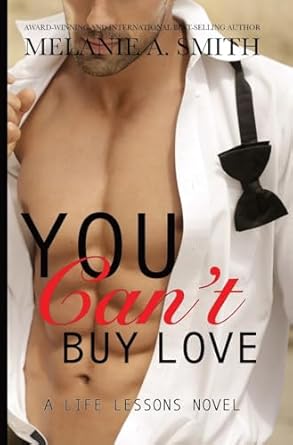 You Can’t Buy Love: A Life Lessons Novel