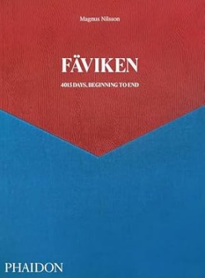 Faviken: 4015 Days - Beginning to End