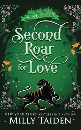 A Second Roar for Love: A Paranormal Small Town Cozy Shifter Romance Series - with Heat