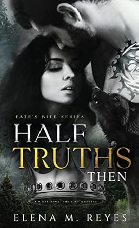 Half Truths: Then (3)