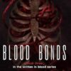 Blood Bonds: Book 3 in the written in blood series