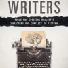 The Psychology Workbook for Writers: Tools for Creating Realistic Characters and Conflict in Fiction