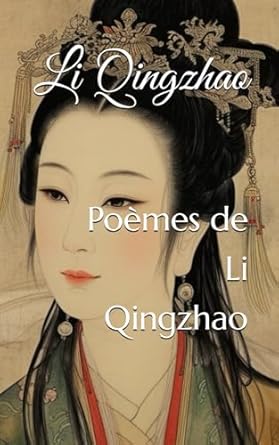 Poèmes de Li Qingzhao