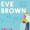 Act Your Age, Eve Brown: the perfect feel good, sexy romcom