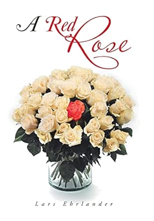 A Red Rose