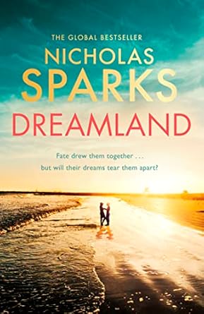Dreamland: From the author of the global bestseller, The Notebook