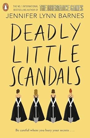 Deadly Little Scandals: From the bestselling author of The Inheritance Games