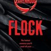 Flock: Ravenhood Book 1: The Hottest, Most Addictive Enemies To Lovers Romance You'll Read All Year . . .