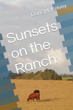 Sunsets on the Ranch