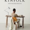 The Kinfolk Entrepreneur: Ideas for Meaningful Work
