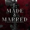 Made & Marred
