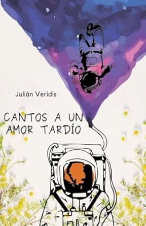 Cantos a un amor tardío