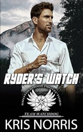 Ryder's Watch: Brotherhood Protectors World