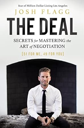 The Deal: Secrets for Mastering the Art of Negotiation