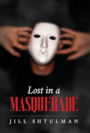 Lost in a Masquerade