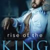 Rise Of The King