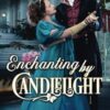 Enchanting By Candlelight