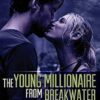 The Young Millionaire from Breakwater