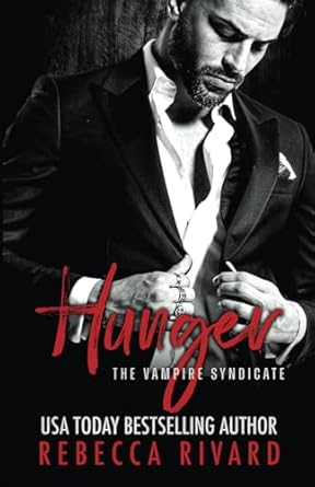 Hunger: A Vampire Mafia Paranormal Romance