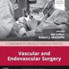 Vascular and Endovascular Surgery: A Companion to Specialist Surgical Practice