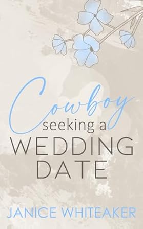 Cowboy Seeking a Wedding Date: Alternate Cover