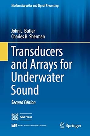 Transducers and Arrays for Underwater Sound