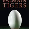The Last Balmain Tigers