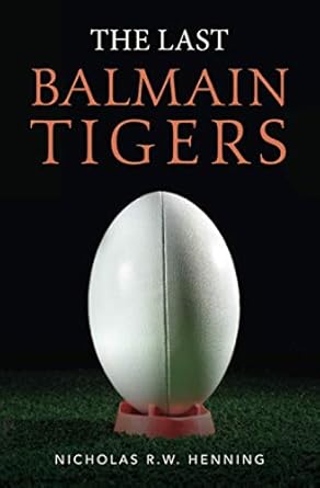 The Last Balmain Tigers