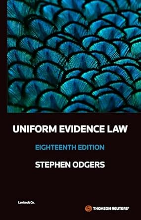 Uniform Evidence Law 18th Edition - Book